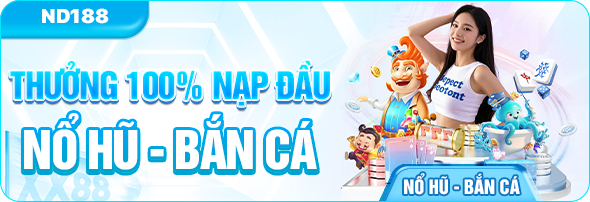 THƯỞNG NẠP ĐẦU XX88